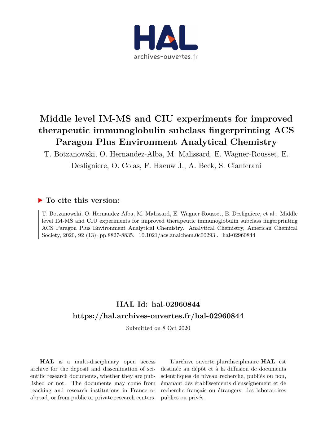 Middle Level IM-MS and CIU Experiments for Improved Therapeutic Immunoglobulin Subclass Fingerprinting ACS Paragon Plus Environment Analytical Chemistry T