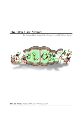 The Clon User Manual the Command-Line Options Nuker, Version 1.0 Beta 25 "Michael Brecker"