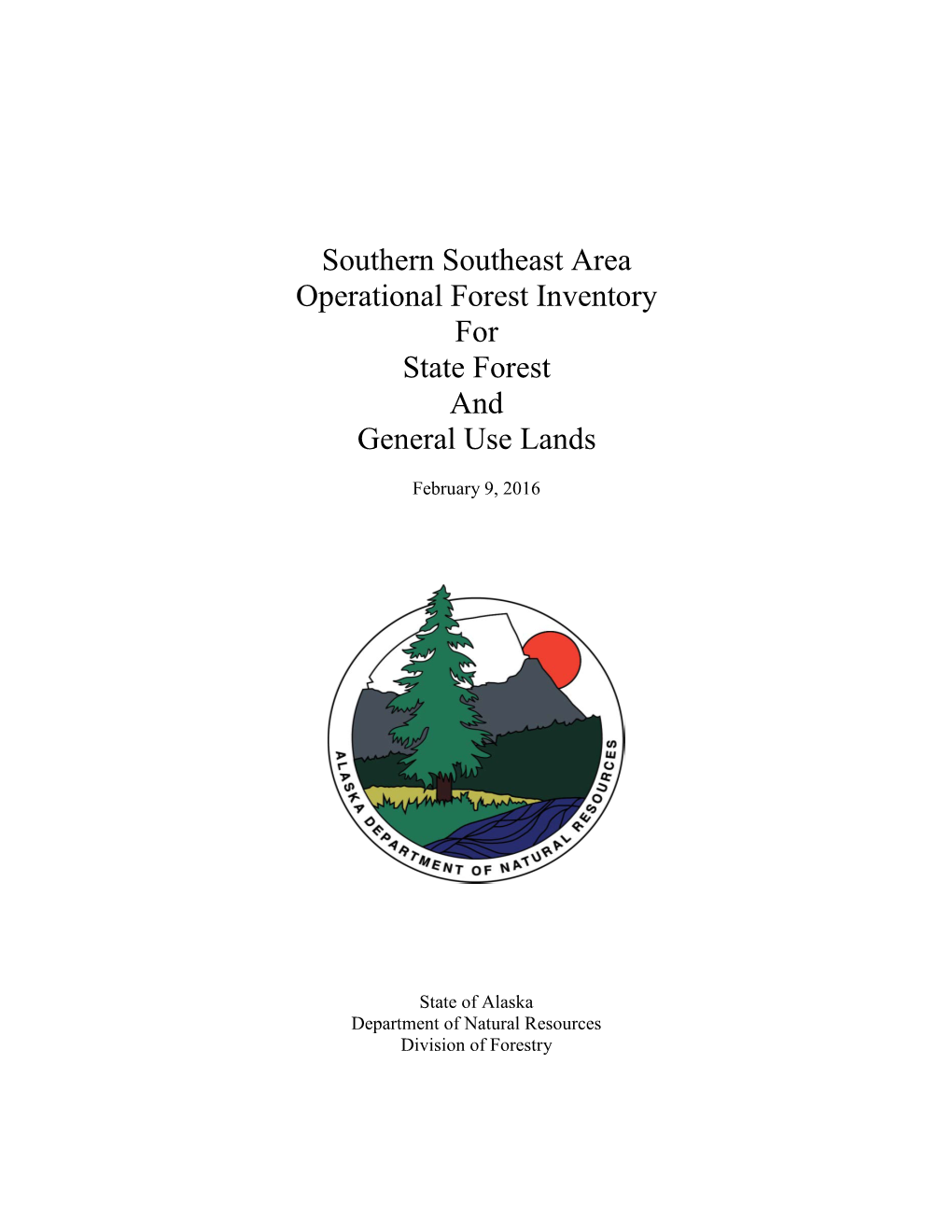 Southern Southeast Area Operational Forest Inventory for State Forest and General Use Lands