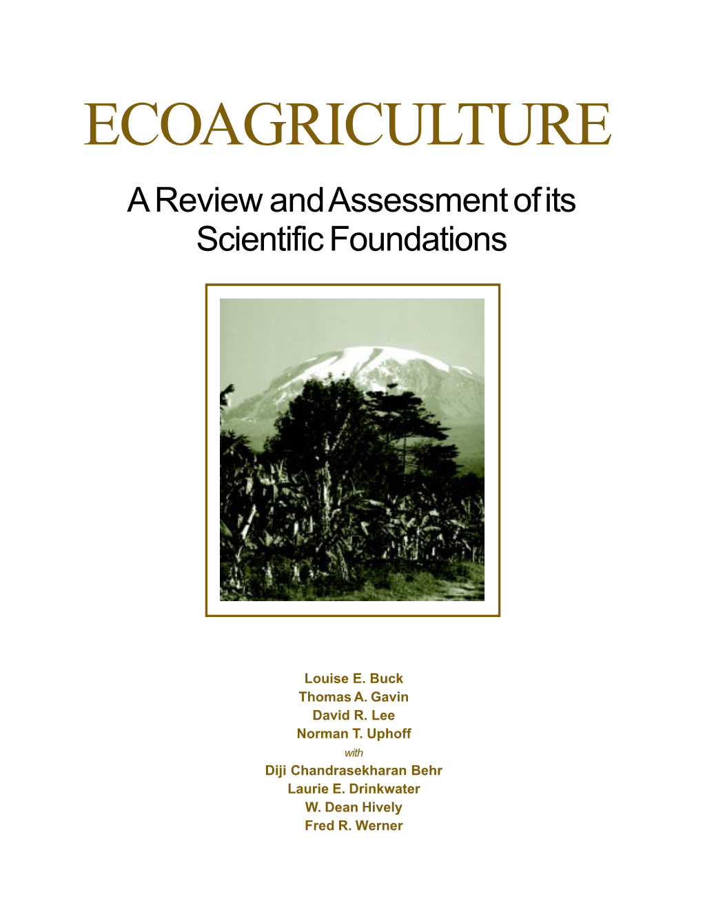 ECOAGRICULTURE: a Review and Assessment of Its Scientific Foundations