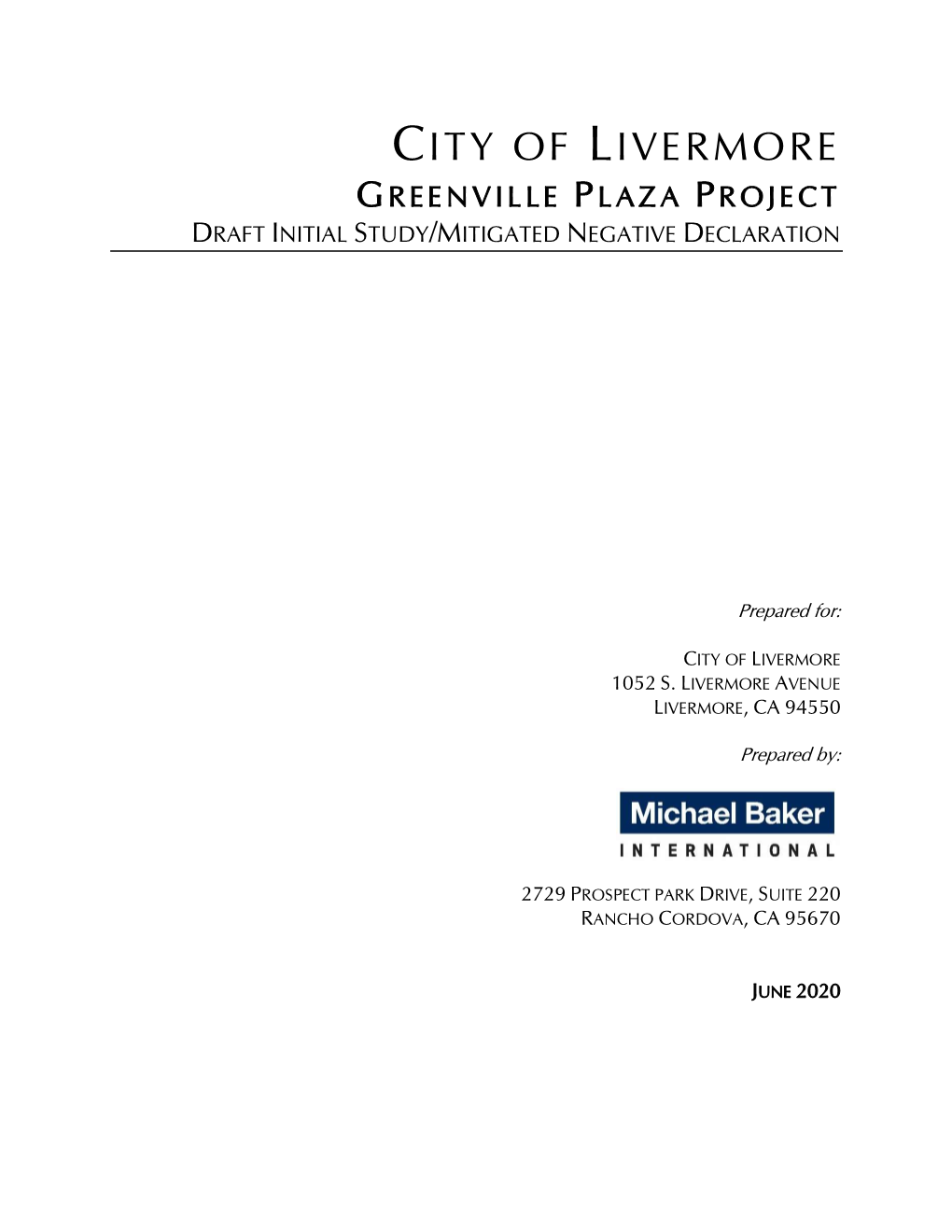 City of Livermore G Reenville P Laza P Roject Draft Initial Study/Mitigated Negative Declaration