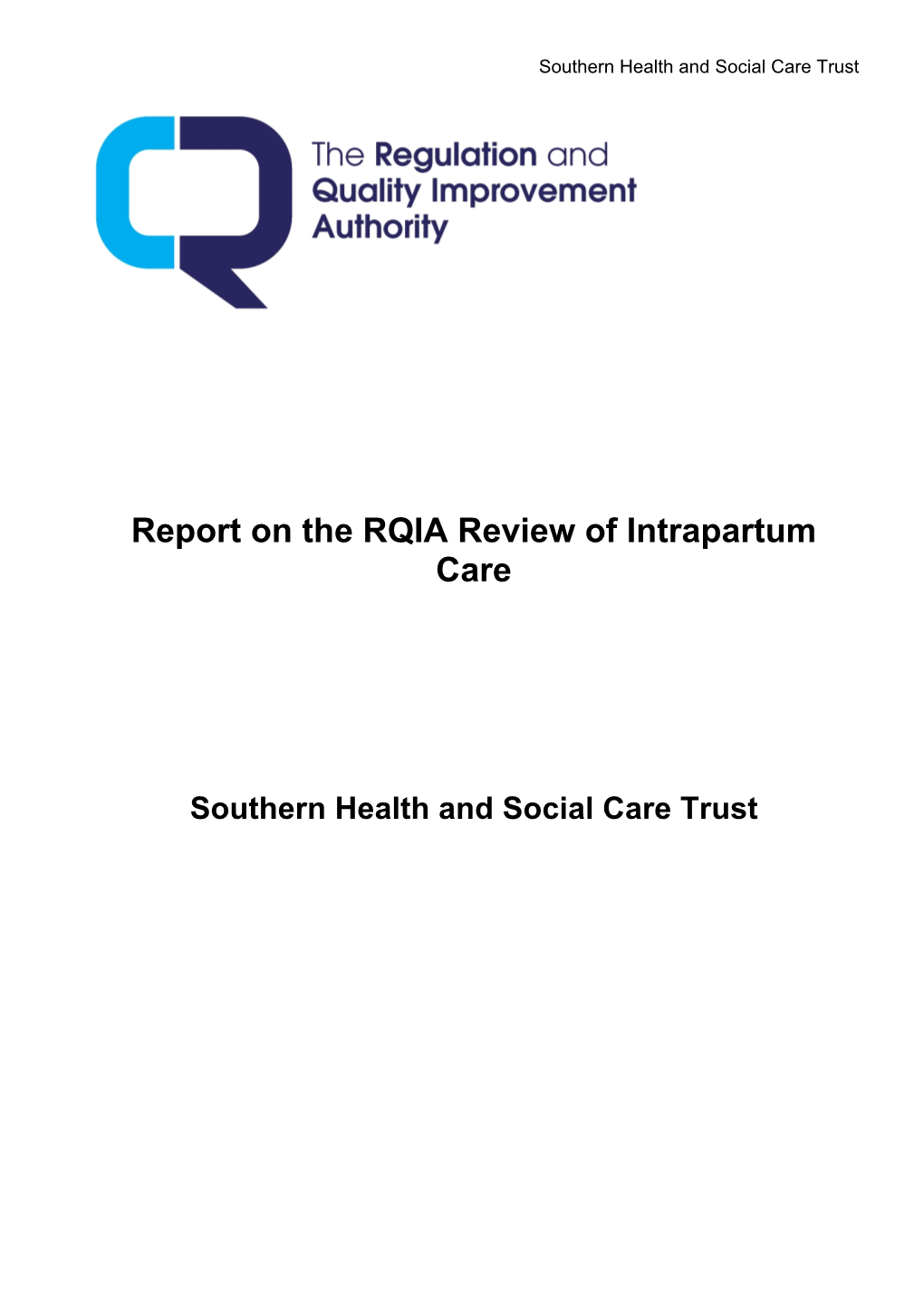 Review of Intrapartum Care (Southern HSC Trust)