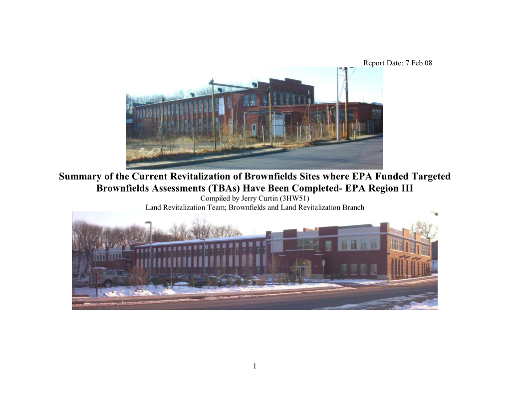 Summary of the Current Revitalization of Brownfields Sites Where EPA