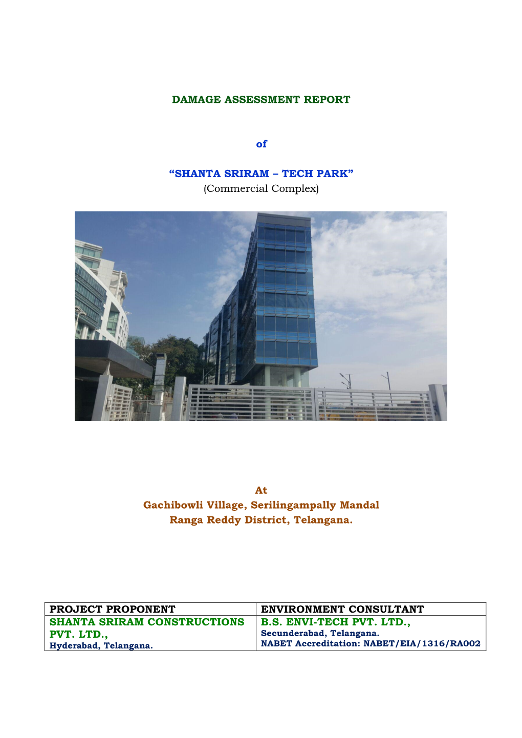 DAMAGE ASSESSMENT REPORT of “SHANTA SRIRAM – TECH PARK