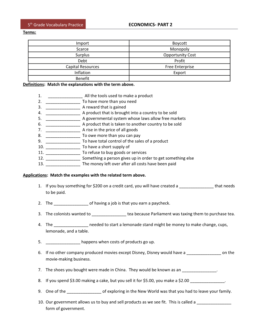 Definitions: Match the Explanations with the Term Above