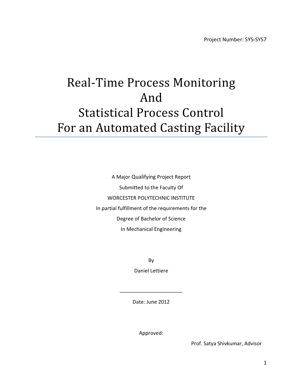 Real-Time Process Monitoring and Statistical Process Control for an Automated Casting Facility