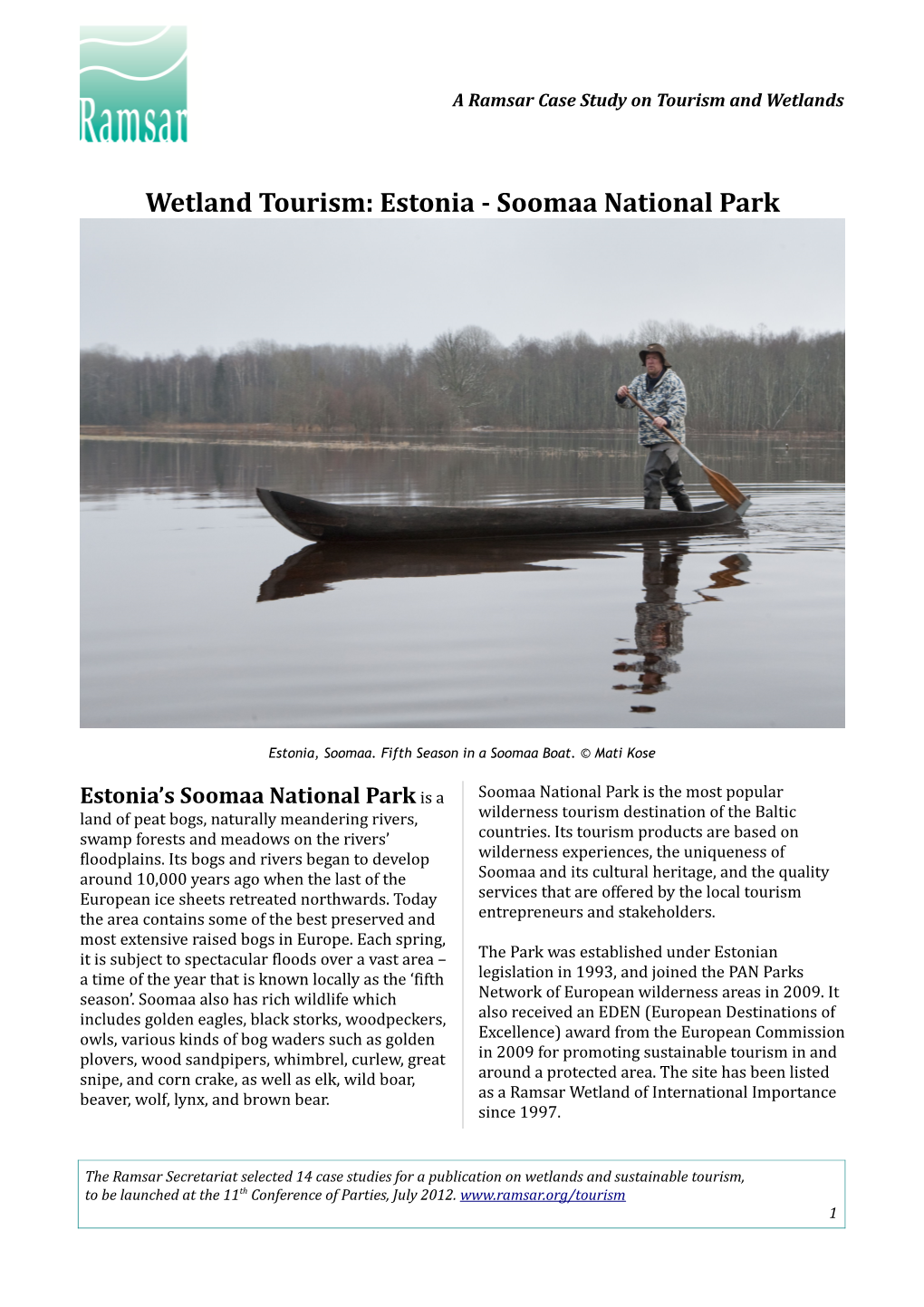 Wetland Tourism: Estonia - Soomaa National Park