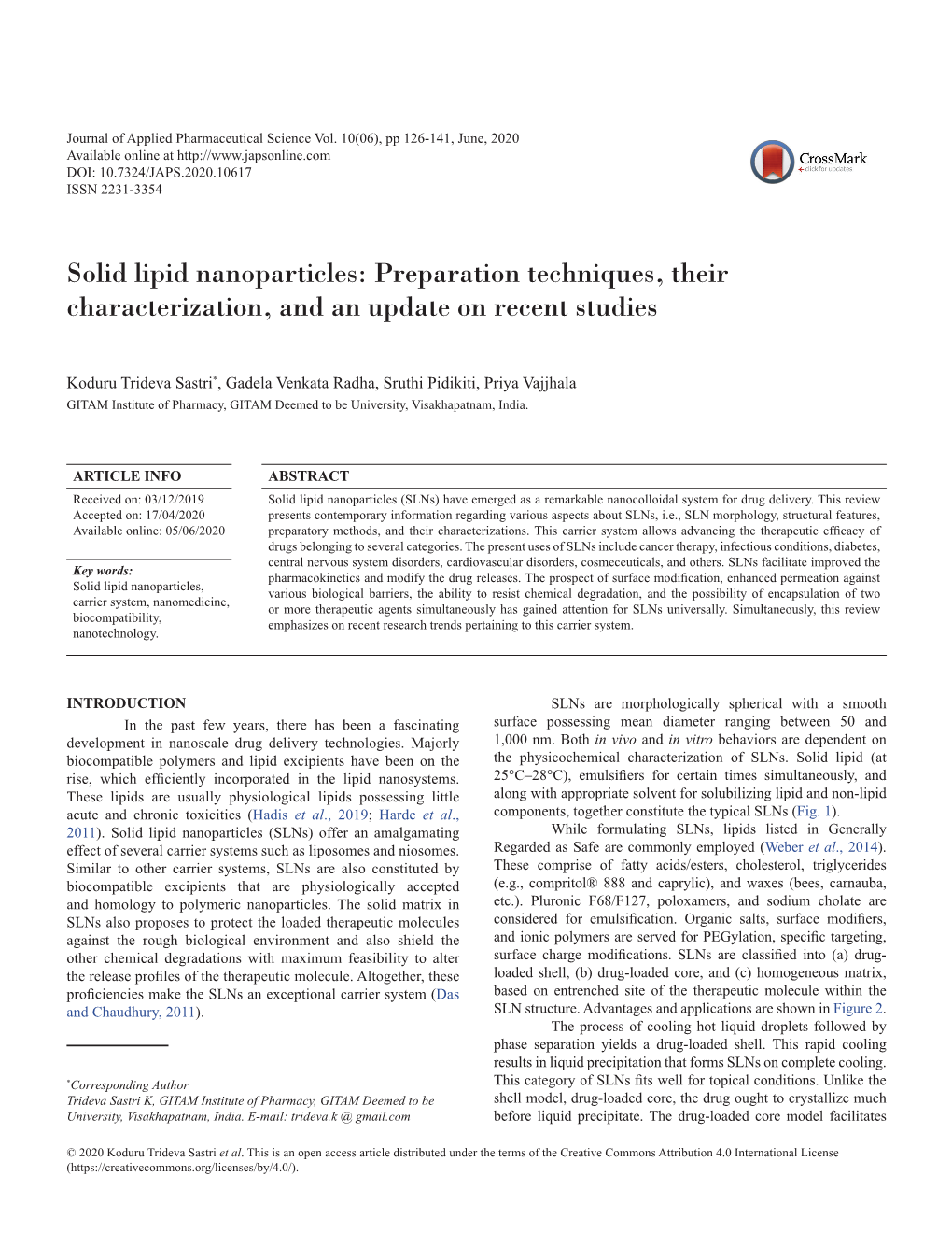 Solid Lipid Nanoparticles: Preparation Techniques, Their Characterization, and an Update on Recent Studies