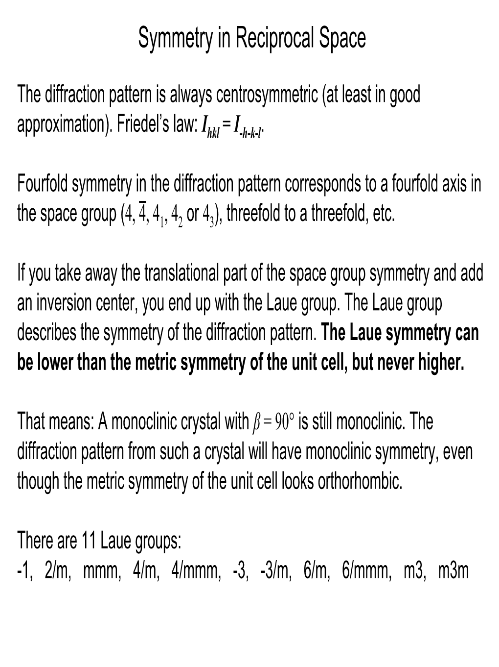 Symmetry in Reciprocal Space