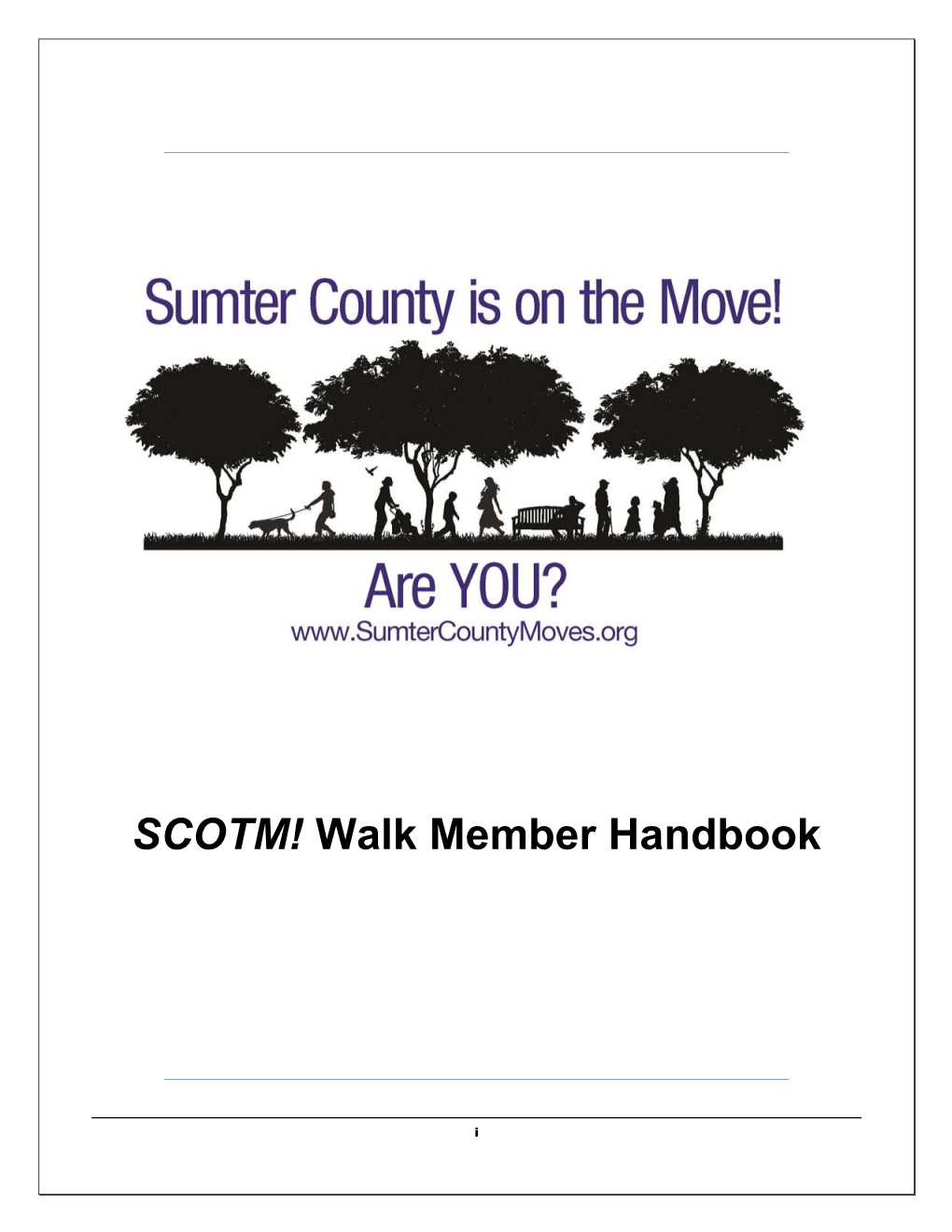 SCOTM! Walk Member Handbook