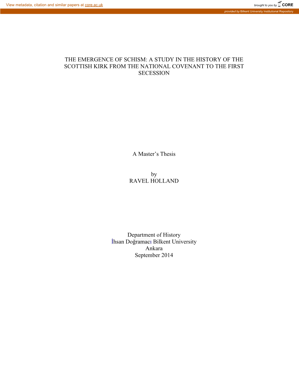 The Emergence of Schism: a Study in the History of the Scottish Kirk from the National Covenant to the First Secession