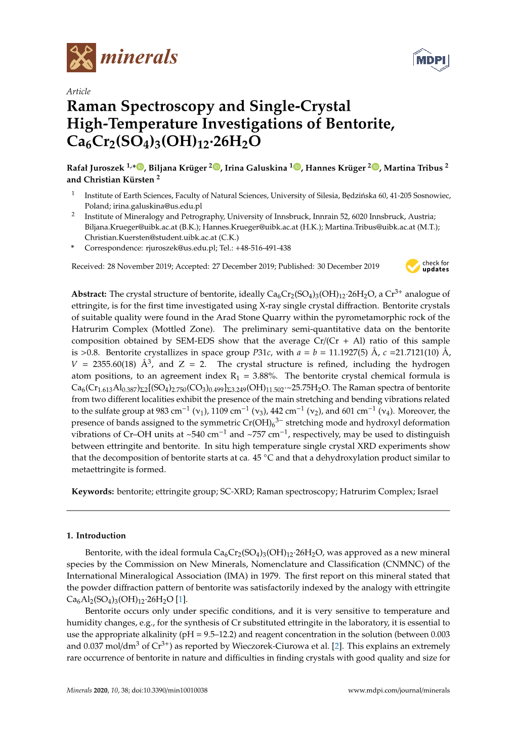 Raman Spectroscopy and Single-Crystal High-Temperature Investigations of Bentorite, Ca6cr2(SO4)3(OH)12·26H2O