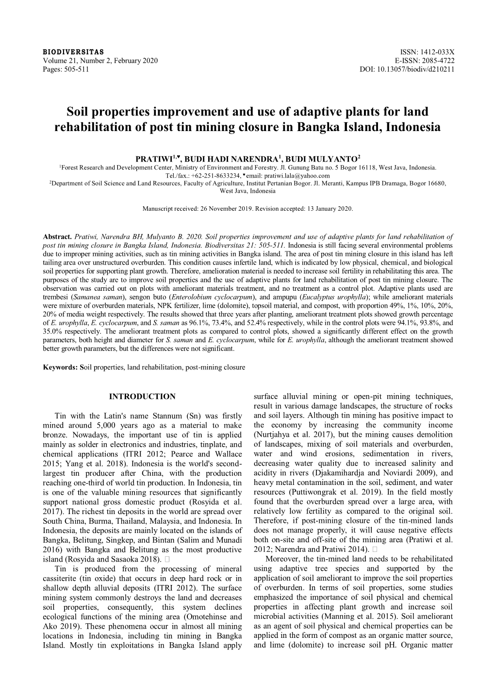 Soil Properties Improvement and Use of Adaptive Plants for Land Rehabilitation of Post Tin Mining Closure in Bangka Island, Indonesia