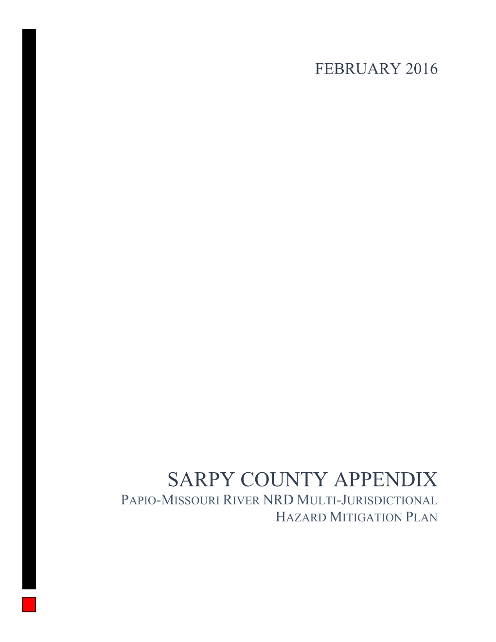 Sarpy County Appendix Papio-Missouri River Nrd Multi-Jurisdictional Hazard Mitigation Plan