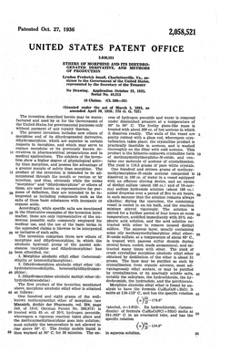 United States Patent Office 2,058,521 Ethers of Morphine and Its Dhydro