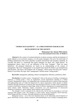 "SPORTS MANAGEMENT" - AS a PRECONDITION for HEALTHY DEVELOPMENT of the SOCIETY Muhammad Abu Ahmad, Phd Student, Free International University of Moldova