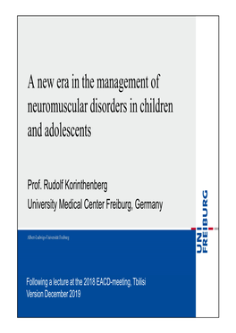 A New Era in the Management of Neuromuscular Disorders in Children and Adolescents