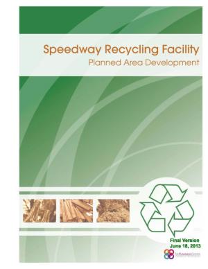 Speedway Recycling Facility Planned Area Development Speedway Boulevard and Prudence Road Tucson, Arizona