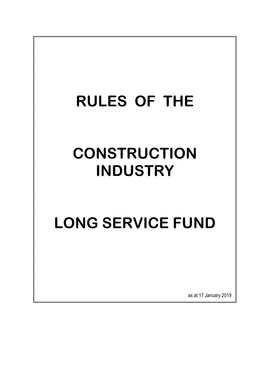 Rules of the Construction Industry Long Service Fund