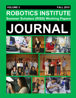 ROBOTICS INSTITUTE Summer Scholars (RISS) Working Papers