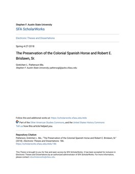 The Preservation of the Colonial Spanish Horse and Robert E