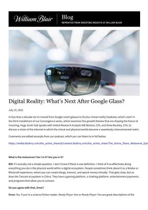 Digital Reality: What's Next After Google Glass?