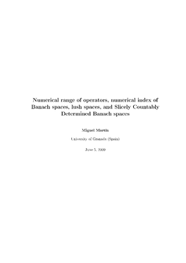 Numerical Range of Operators, Numerical Index of Banach Spaces, Lush Spaces, and Slicely Countably Determined Banach Spaces