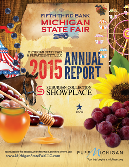 Michigan State Fair, LLC Annual Report 2015