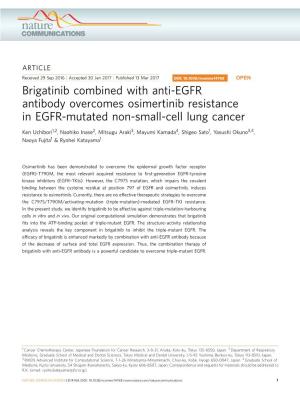 Brigatinib Combined with Anti-EGFR Antibody Overcomes Osimertinib Resistance in EGFR-Mutated Non-Small-Cell Lung Cancer