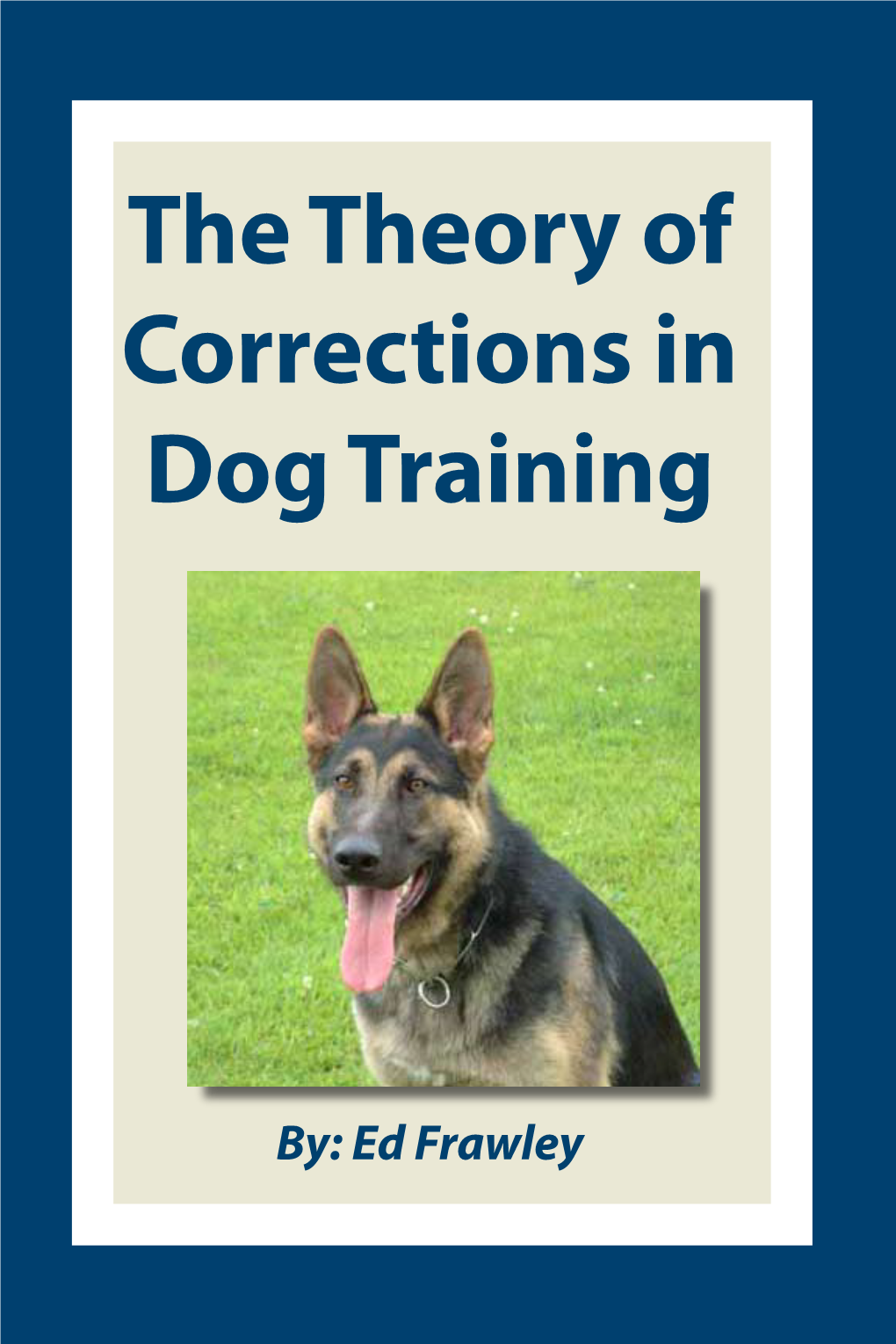 The Theory of Corrections in Dog Training