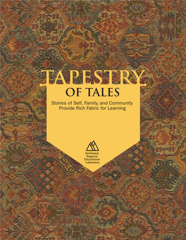 Tapestry of Tales: Stories of Self, Family, and Community Provide