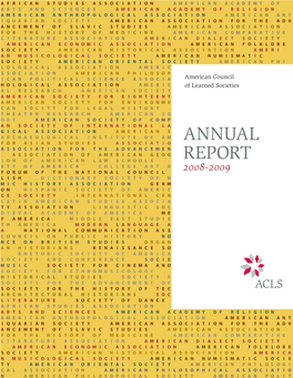 Annual Report Is a Short One: the Report Covers the Nine Months Between October 1, 2008 and June 30, 2009