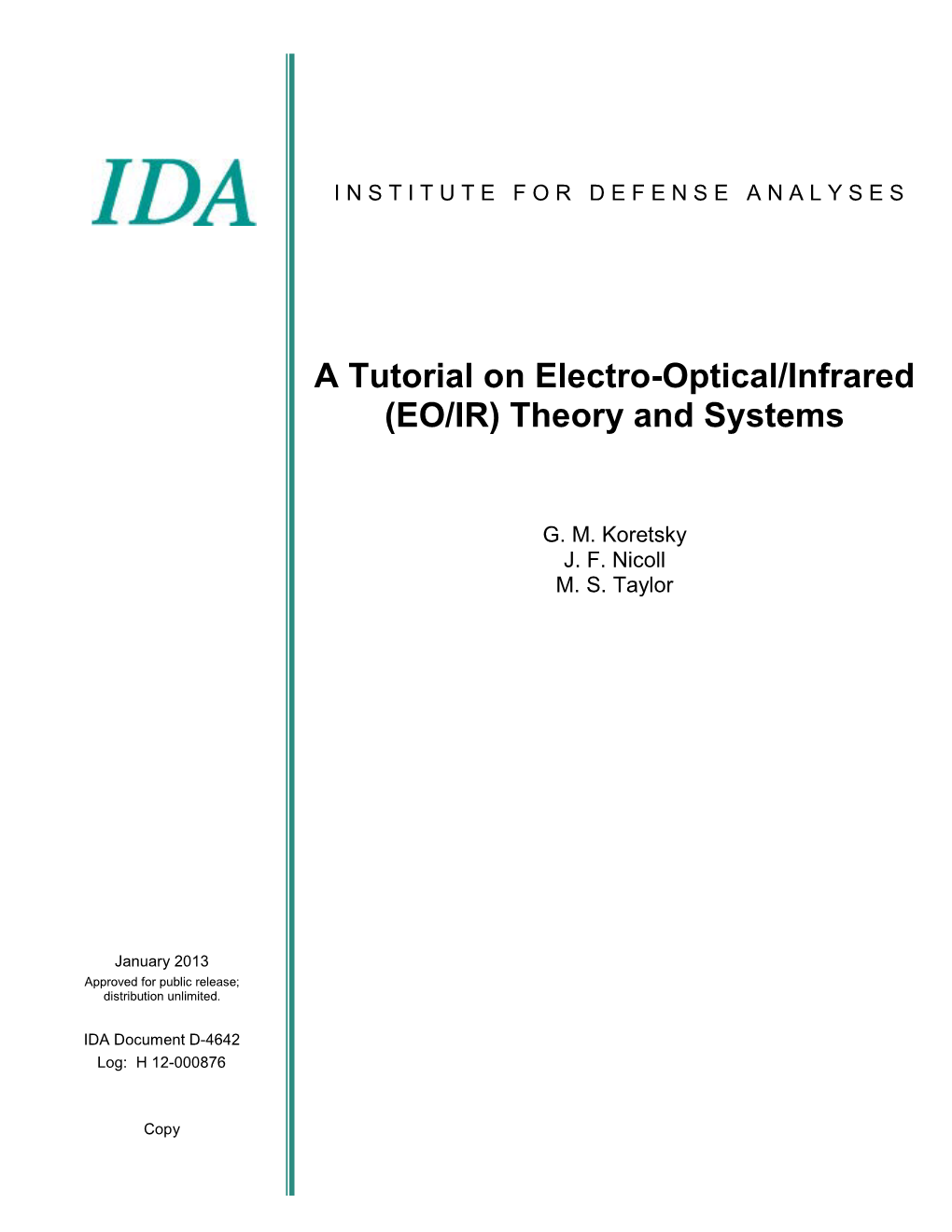A Tutorial on Electro-Optical/Infrared (EO/IR) Theory and Systems