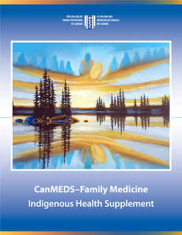 Canmeds–Family Medicine: Indigenous Health Supplement 2020 2