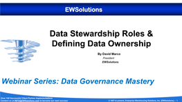 Data Stewardship Roles & Defining Data Ownership
