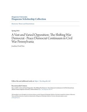 Peace Democrat Continuum in Civil War Pennsylvania Jonathan David Neu