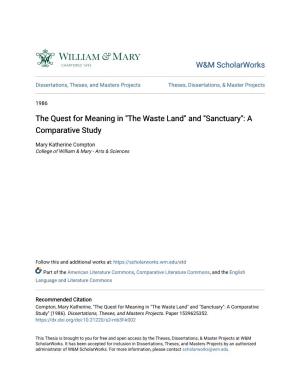 The Quest for Meaning in "The Waste Land" and "Sanctuary": a Comparative Study