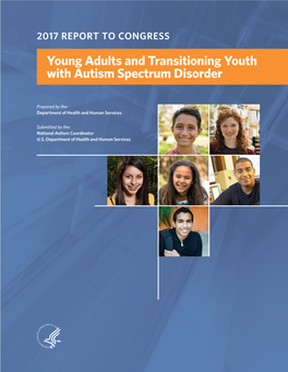 Young Adults and Transitioning Youth with Autism Spectrum Disorder