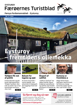 Eysturoy – Fremtidens Oliemekka