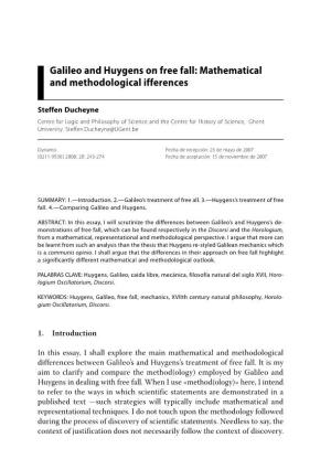 Galileo and Huygens on Free Fall: Mathematical and Methodological Ifferences