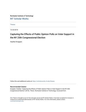 Capturing the Effects of Public Opinion Polls on Voter Support in the NY 25Th Congressional Election