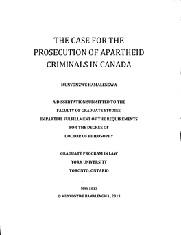 The Case for the Prosecution of Apartheid Criminals in Canada