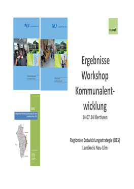 Ergebnisse Workshop Kommunalent- Wicklung 14.07.14 Illertissen