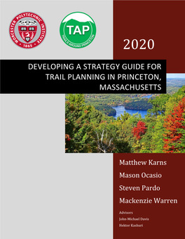 Developing a Strategy Guide for Trail Planning in Princeton, Massachusetts