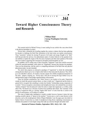 Toward Higher Consciousness Theory and Research