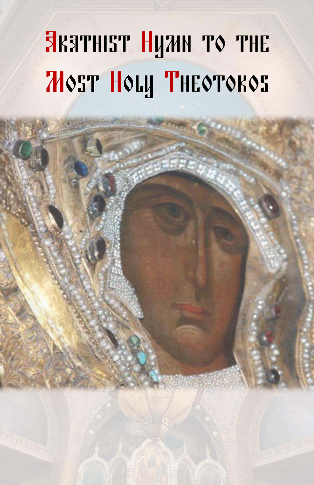 Akathist-To-The-Theotokos.Pdf