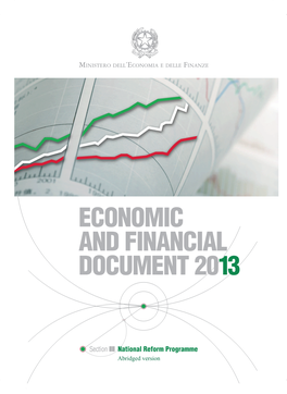 Italy Became Vulnerable to International Market Tensions Due to Its Public Finances and the Conditions of the Real Economy