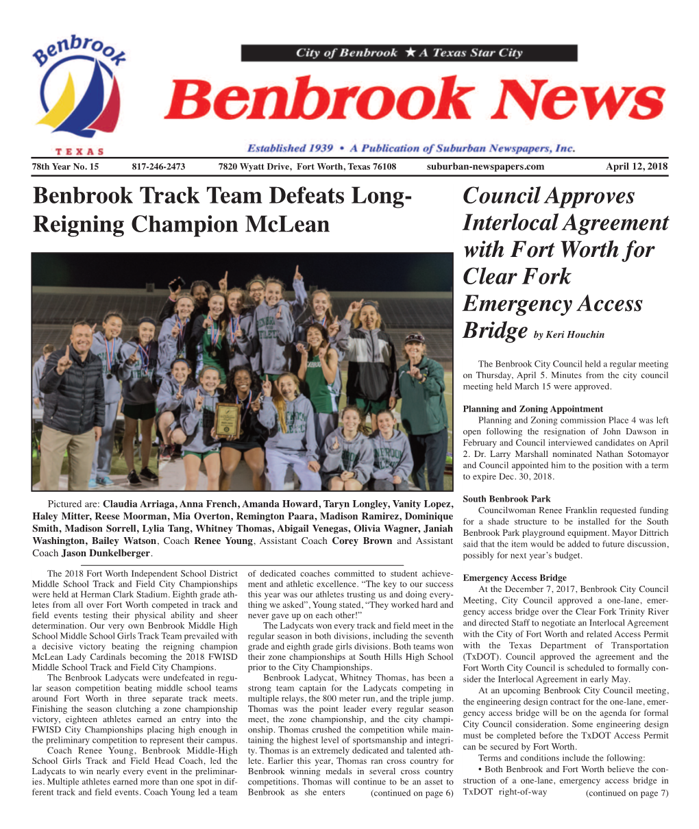 Benbrook Track Team Defeats Long- Reigning Champion Mclean Council Approves Interlocal Agreement with Fort Worth for Clear Fork