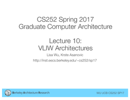 VLIW Architectures Lisa Wu, Krste Asanovic