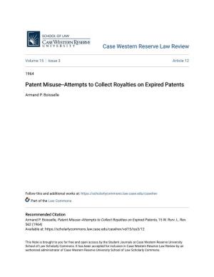 Patent Misuse--Attempts to Collect Royalties on Expired Patents